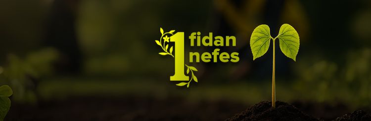 Bir Fidan Bir Nefes